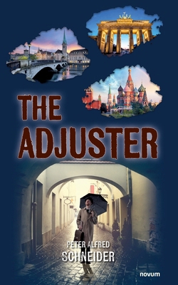 The Adjuster 399131987X Book Cover