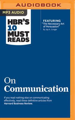HBR's 10 Must Reads on Communication 1511367121 Book Cover