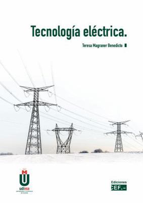 Tecnología eléctrica [Spanish] 8445441973 Book Cover