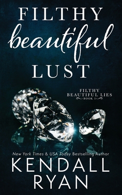 Filthy Beautiful Lust 1502478277 Book Cover