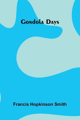 Gondola Days 9369873791 Book Cover