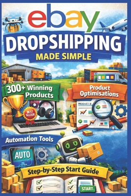 eBay Dropshipping Made Simple B0GHDKP8K2 Book Cover