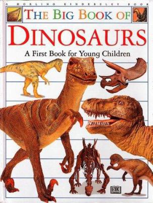 Big Book of Dinosaurs 1564587185 Book Cover