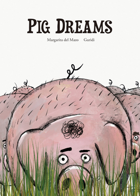 Pig Dreams 8410406624 Book Cover