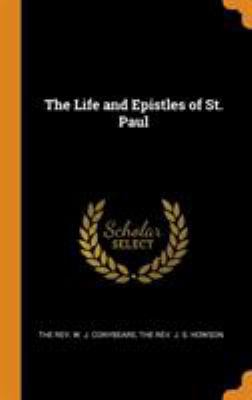 The Life and Epistles of St. Paul 0343826747 Book Cover