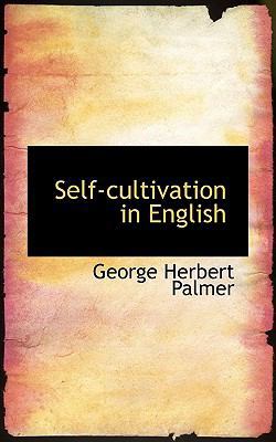 Self-Cultivation in English 1113385812 Book Cover