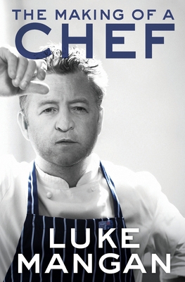 The Making of a Chef 1921024534 Book Cover