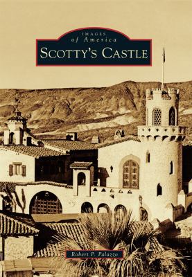 Scotty's Castle 1467116750 Book Cover