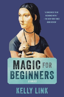 Magic for Beginners 0812986512 Book Cover