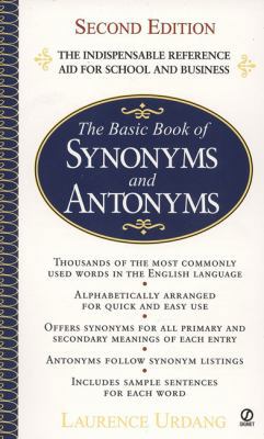 The Basic Book of Synonyms and Antonyms 0451161947 Book Cover