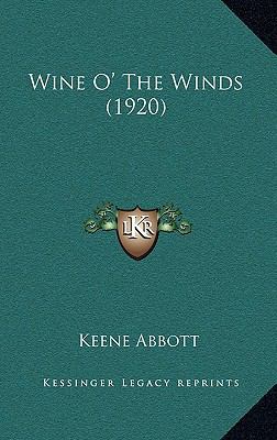 Wine O' the Winds (1920) 1164370642 Book Cover