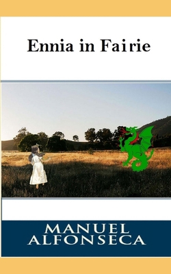 Ennia in Fairie 1520150784 Book Cover