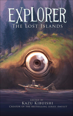 Explorer: The Lost Islands 0606334564 Book Cover