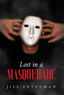 Lost in a Masquerade B0D1T2PYQB Book Cover