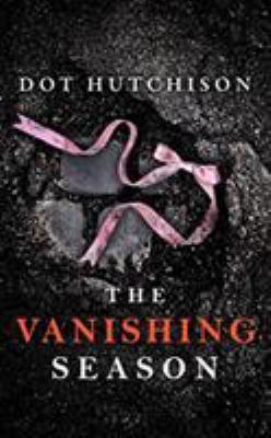 The Vanishing Season 1978648146 Book Cover