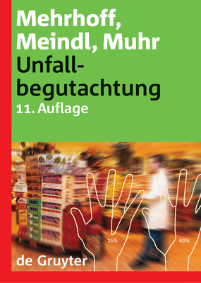 Unfallbegutachtung [German] 3110179822 Book Cover