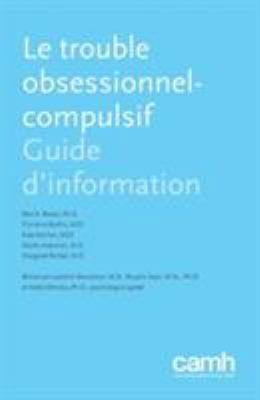 Le Trouble Obsessionnel-Compulsif: Guide d'Info... [French] 1771143525 Book Cover