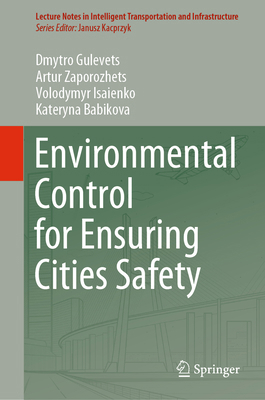 Environmental Control for Ensuring Cities Safety 303066709X Book Cover