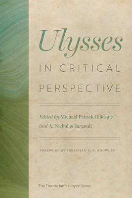 Ulysses in Critical Perspective 0813029325 Book Cover