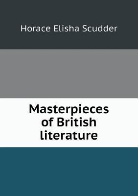 Masterpieces of British literature 5518602499 Book Cover