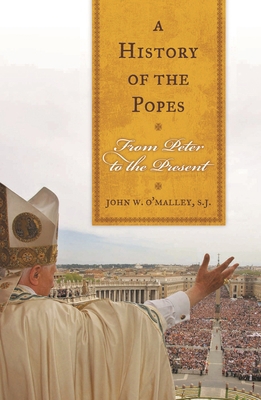 History of the Popes: From Peter to the Present B007A3VUWC Book Cover