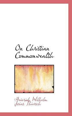 On Christian Commonwealth 1116495333 Book Cover