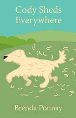 Cody Sheds Everywhere 1532415486 Book Cover