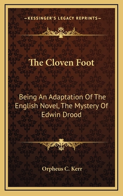 The Cloven Foot: Being an Adaptation of the Eng... 1163850632 Book Cover