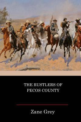 The Rustlers Of Pecos County 1544864108 Book Cover