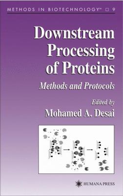 Downstream Processing of Proteins: Methods and ... 1617370754 Book Cover