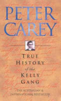 True History of the Kelly Gang 070223236X Book Cover