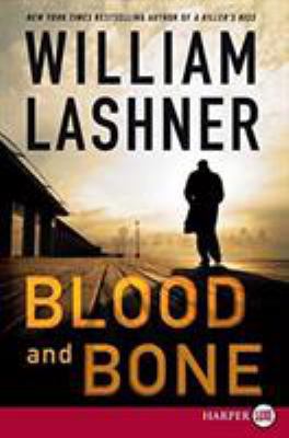 Blood and Bone [Large Print] 006171982X Book Cover