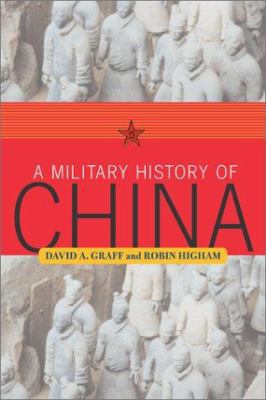 A Military History Of China 0813339901 Book Cover