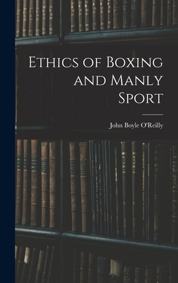 Ethics of Boxing and Manly Sport 1017361835 Book Cover