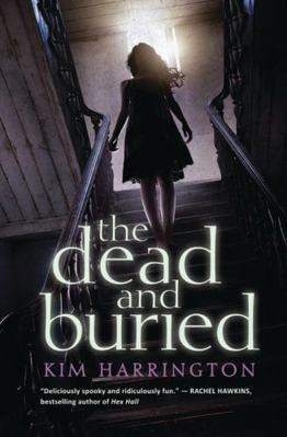 The Dead and Buried 0545556570 Book Cover