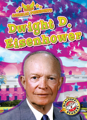 Dwight D. Eisenhower 1644877058 Book Cover