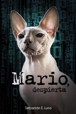 -Mario, despierta. [Spanish] 1539397912 Book Cover