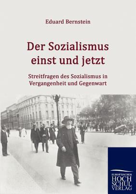 Der Sozialismus einst und jetzt [German] 3867416028 Book Cover
