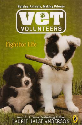 Fight for Life 1436437563 Book Cover