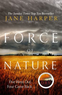 Force of Nature: by the author of the Sunday Ti... 1408708205 Book Cover