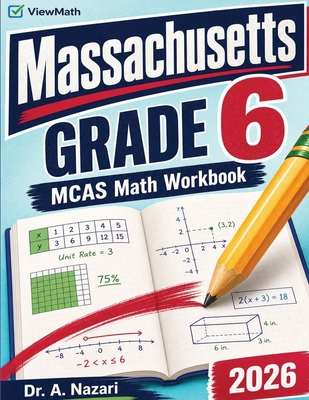Massachusetts MCAS Grade 6 Math Workbook: Pract... B0HC25LQVZ Book Cover
