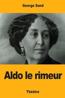 Aldo le rimeur [French] 1979276005 Book Cover
