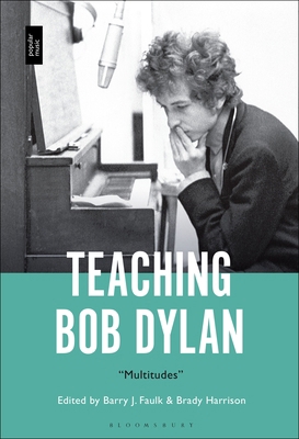 Teaching Bob Dylan: "Multitudes" B0F8BM8HH3 Book Cover