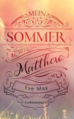 Mein Sommer Mit Matthew [German] 198319431X Book Cover