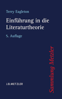 Einführung in Die Literaturtheorie [German] 3476152464 Book Cover