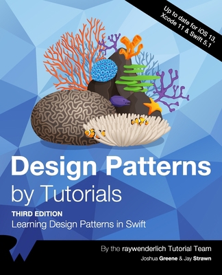 Design Patterns by Tutorials (Third Edition): L... 1950325059 Book Cover