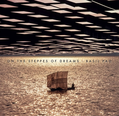 On the Steppes of Dreams 9888900765 Book Cover