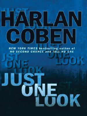 Just One Look [Large Print] 1594130698 Book Cover