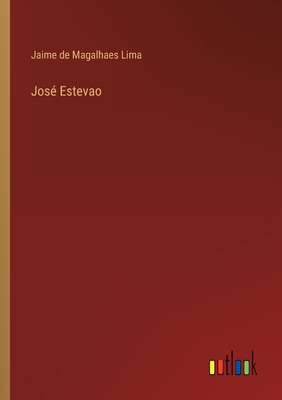 José Estevao [Portuguese] 3368003941 Book Cover