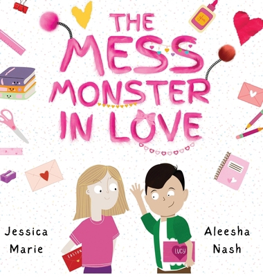 The Mess Monster in Love B0CXZSJY29 Book Cover
